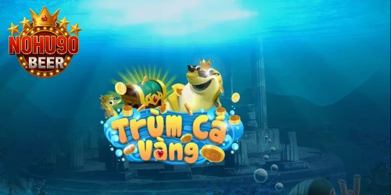 Đôi nét về trùm cá vàng